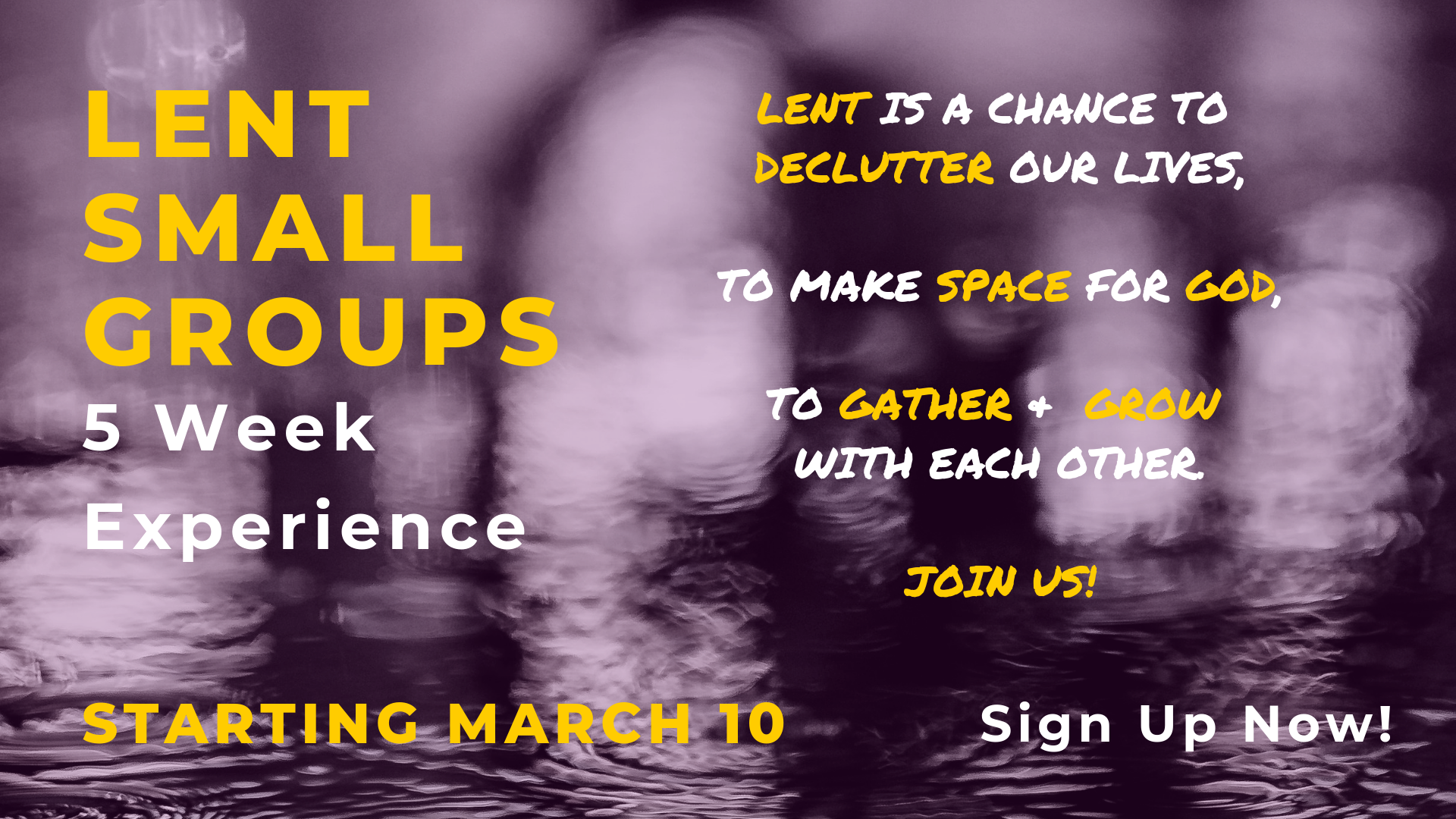 Gather with a Small Group this Lent!