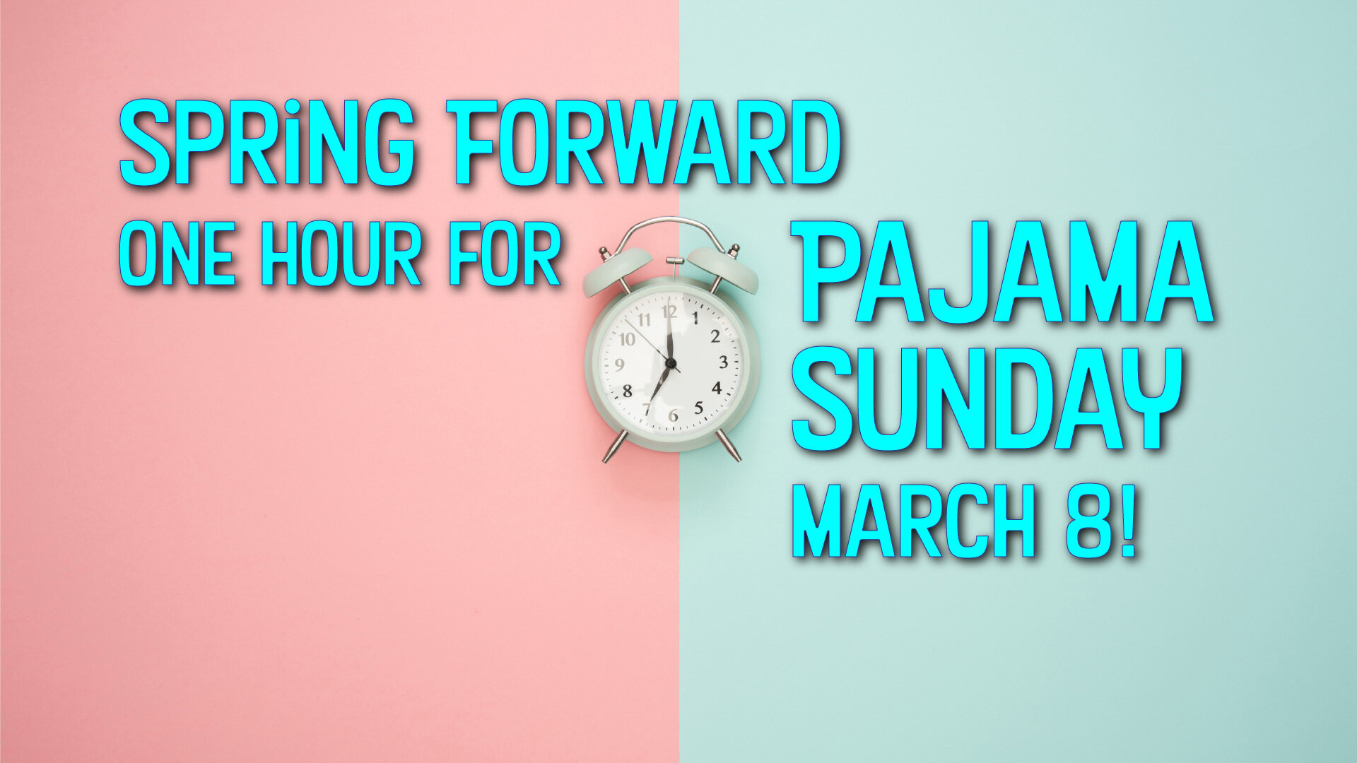 Pajama Sunday this Sunday