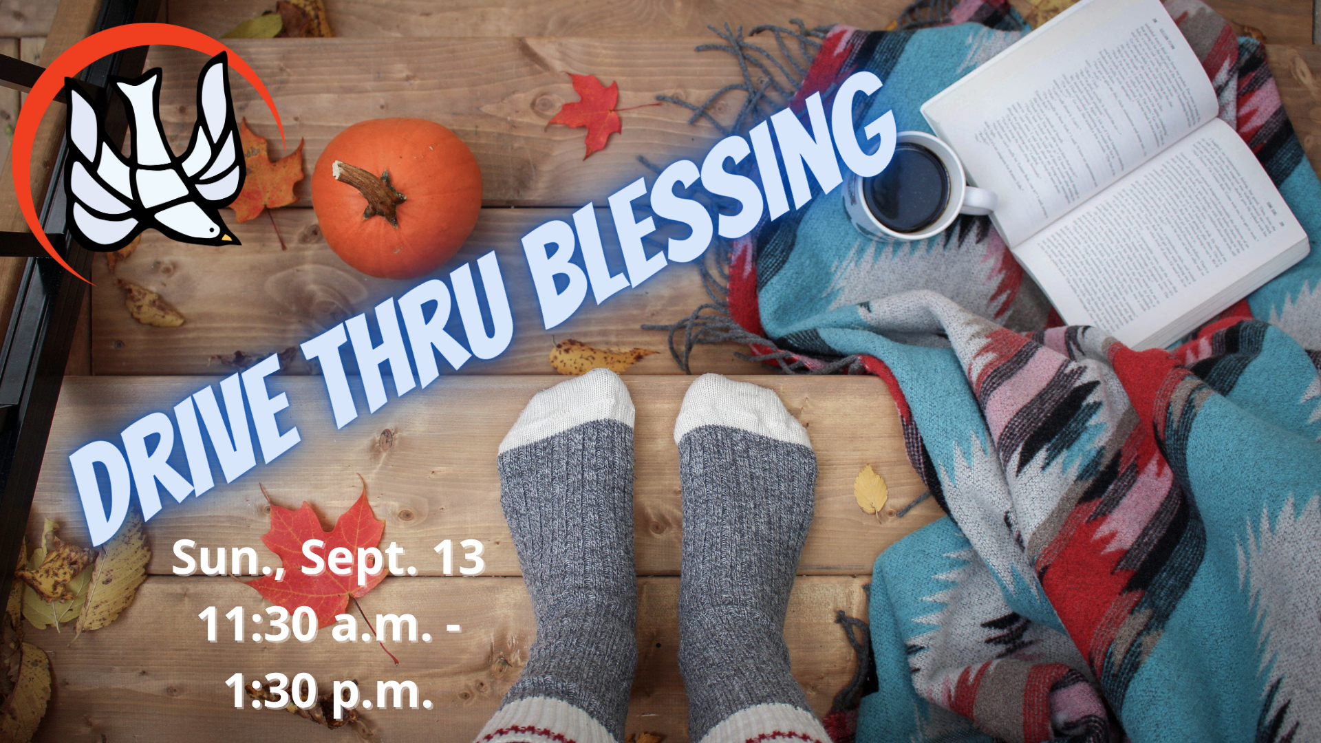 Kick-Off Sunday Drive Thru Blessing 