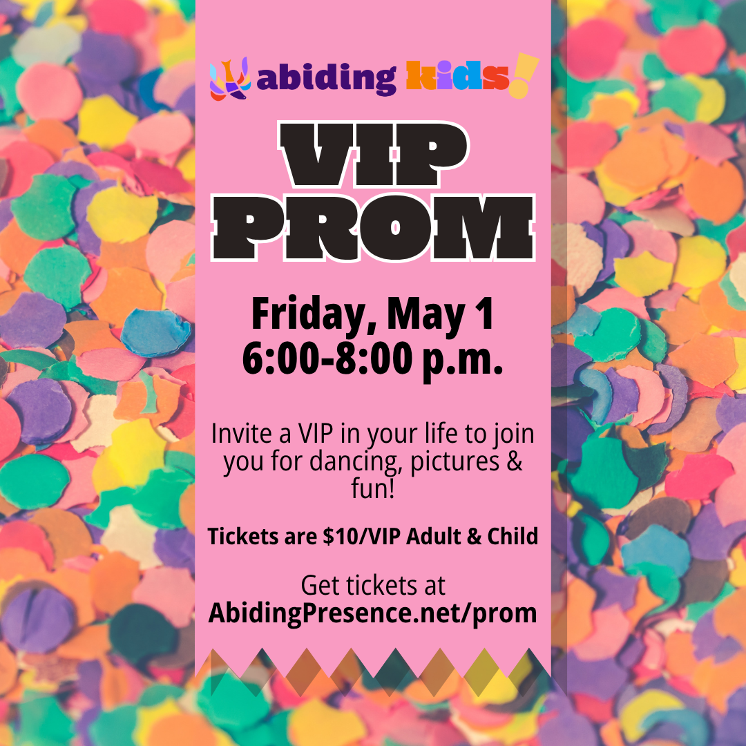 Abiding Kids VIP PROM
