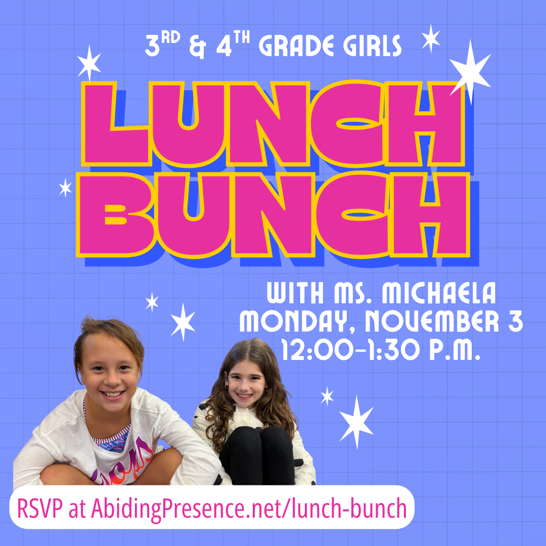 3rd &amp; 4th Grade Girls Lunch Bunch