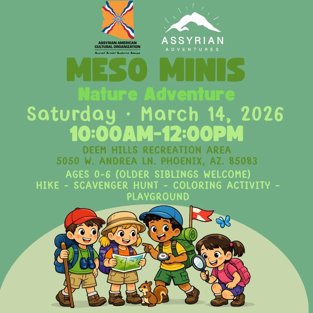 Meso Minis: Nature Adventure in Collaboration with Assyrian Adventures