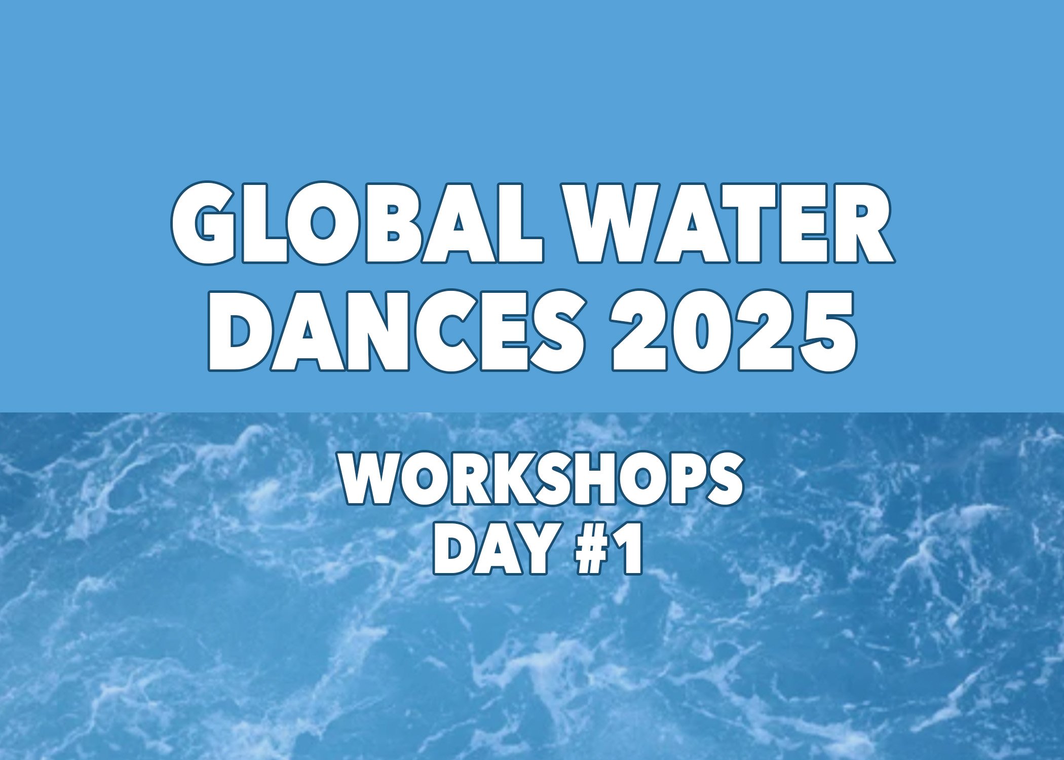 Global Water Dance Workshop Day #1