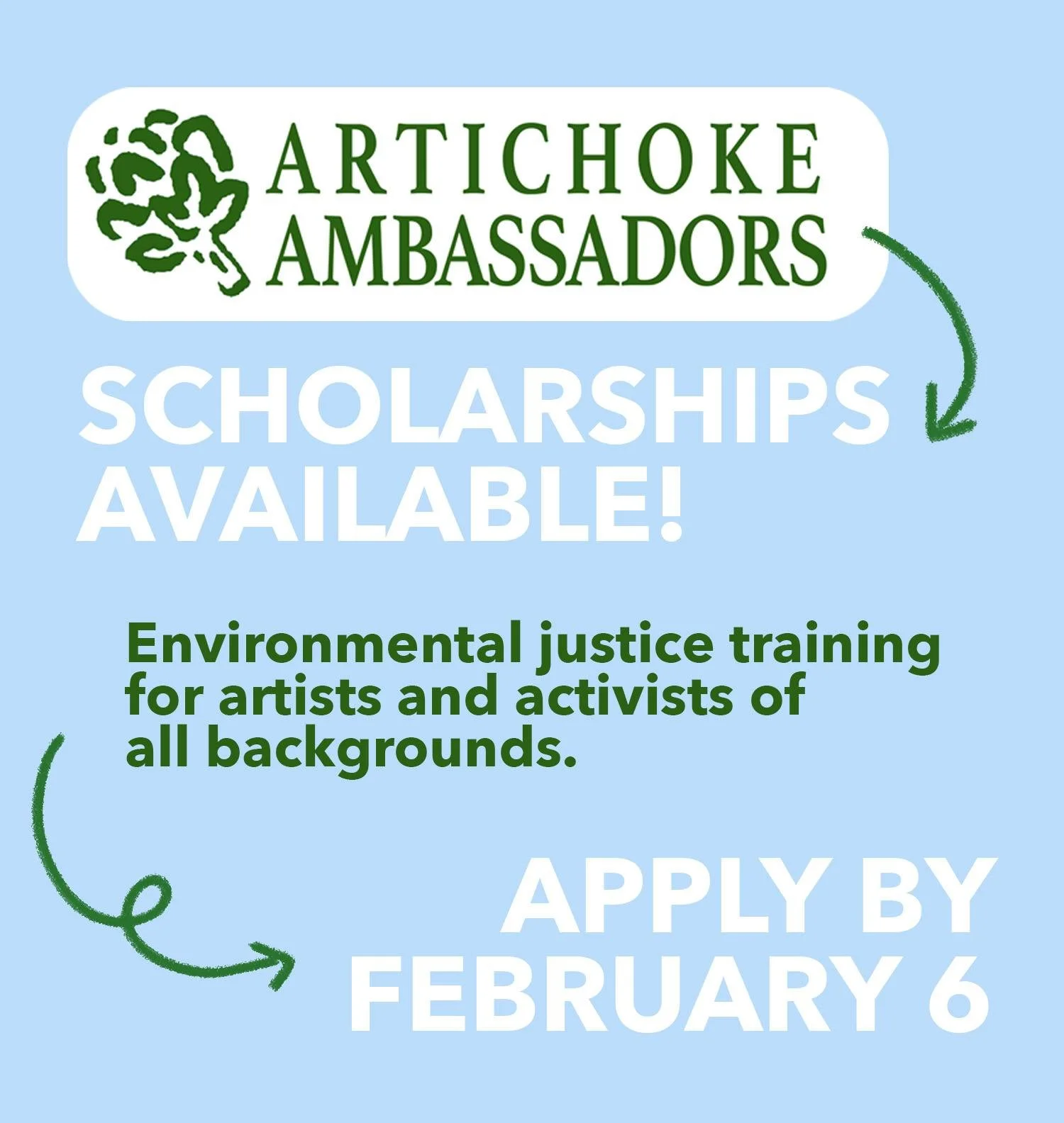 We believe that everyone that wants access to environmental justice training should have the opportunity. 🌎 If finances are a barrier preventing you from being able to participate in our Artichoke Ambassadors program, we encourage you to apply for s