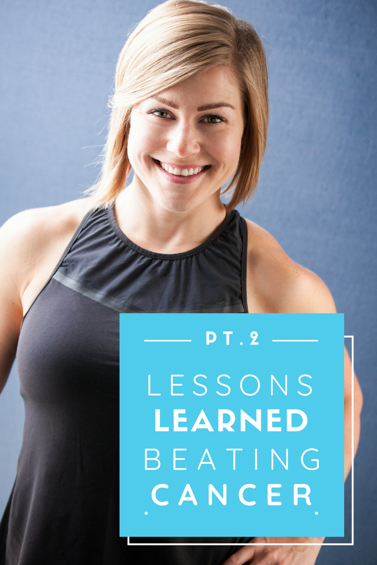 Lessons Learned Beating Cancer Part 2.png
