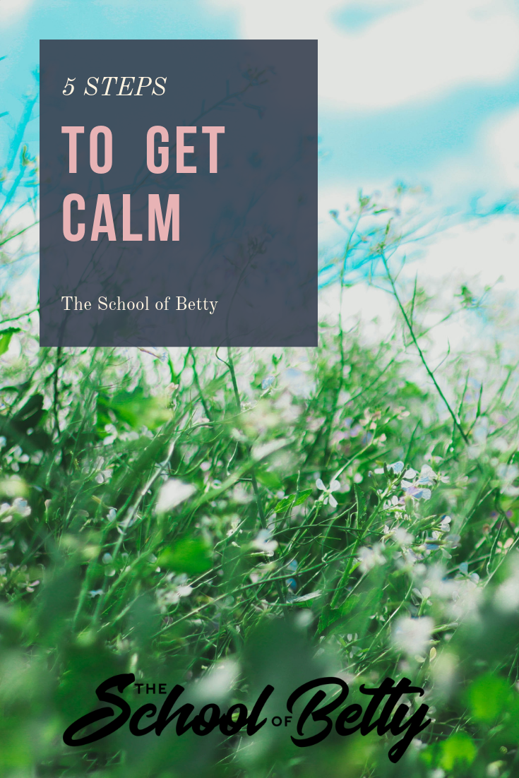 5 steps to get calm.png