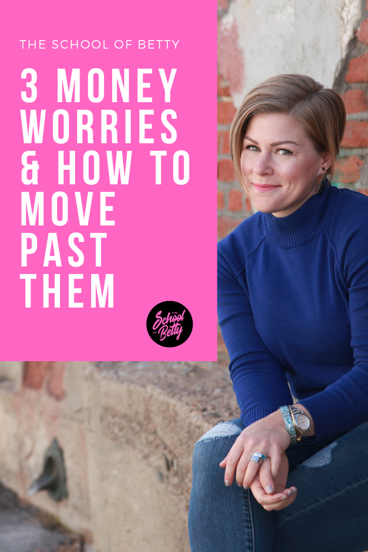 3 money worries and how to move past them.png