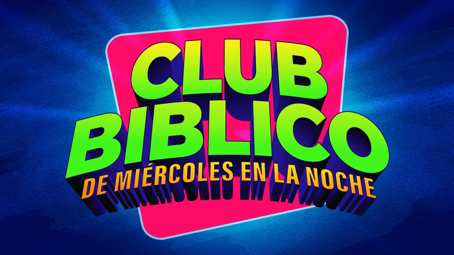 Club Bíblico de miércoles por la noche