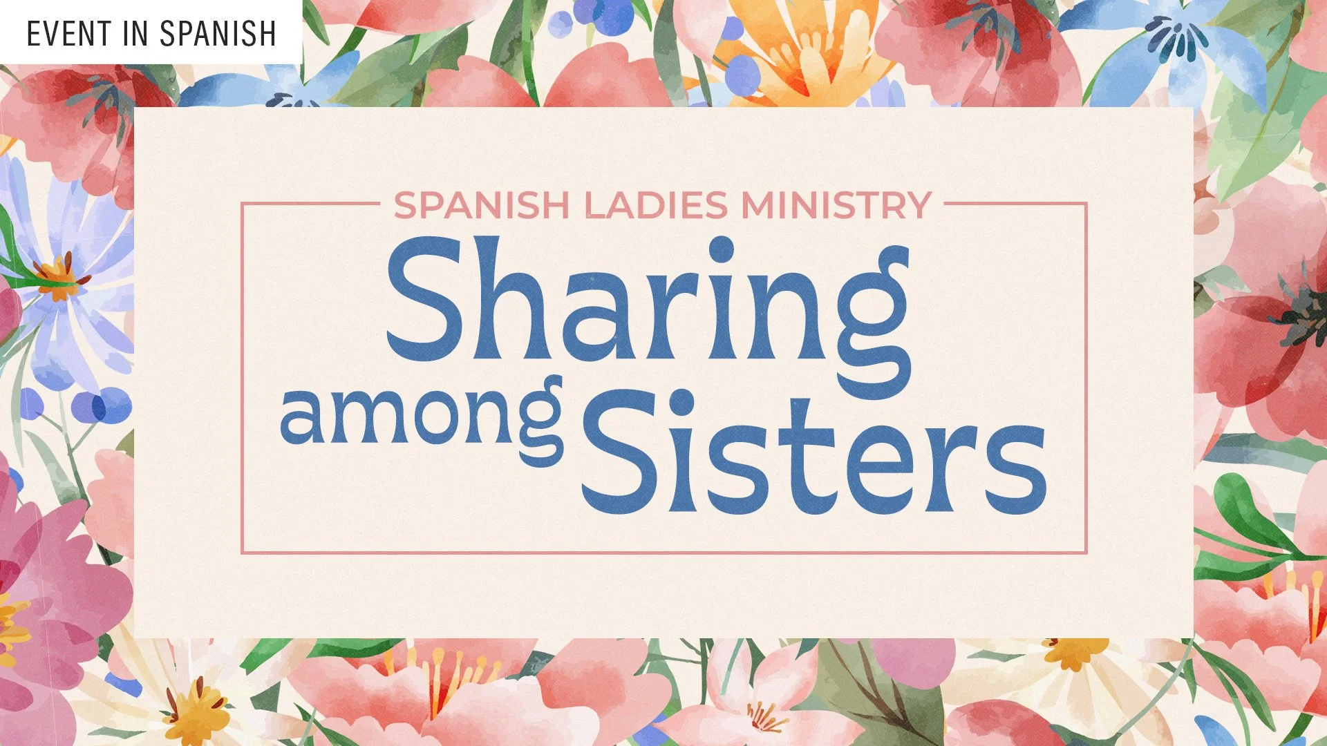 Spanish Ladies Ministry