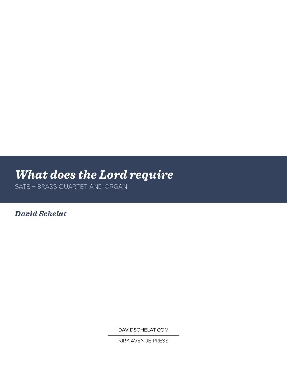 What does the Lord require?