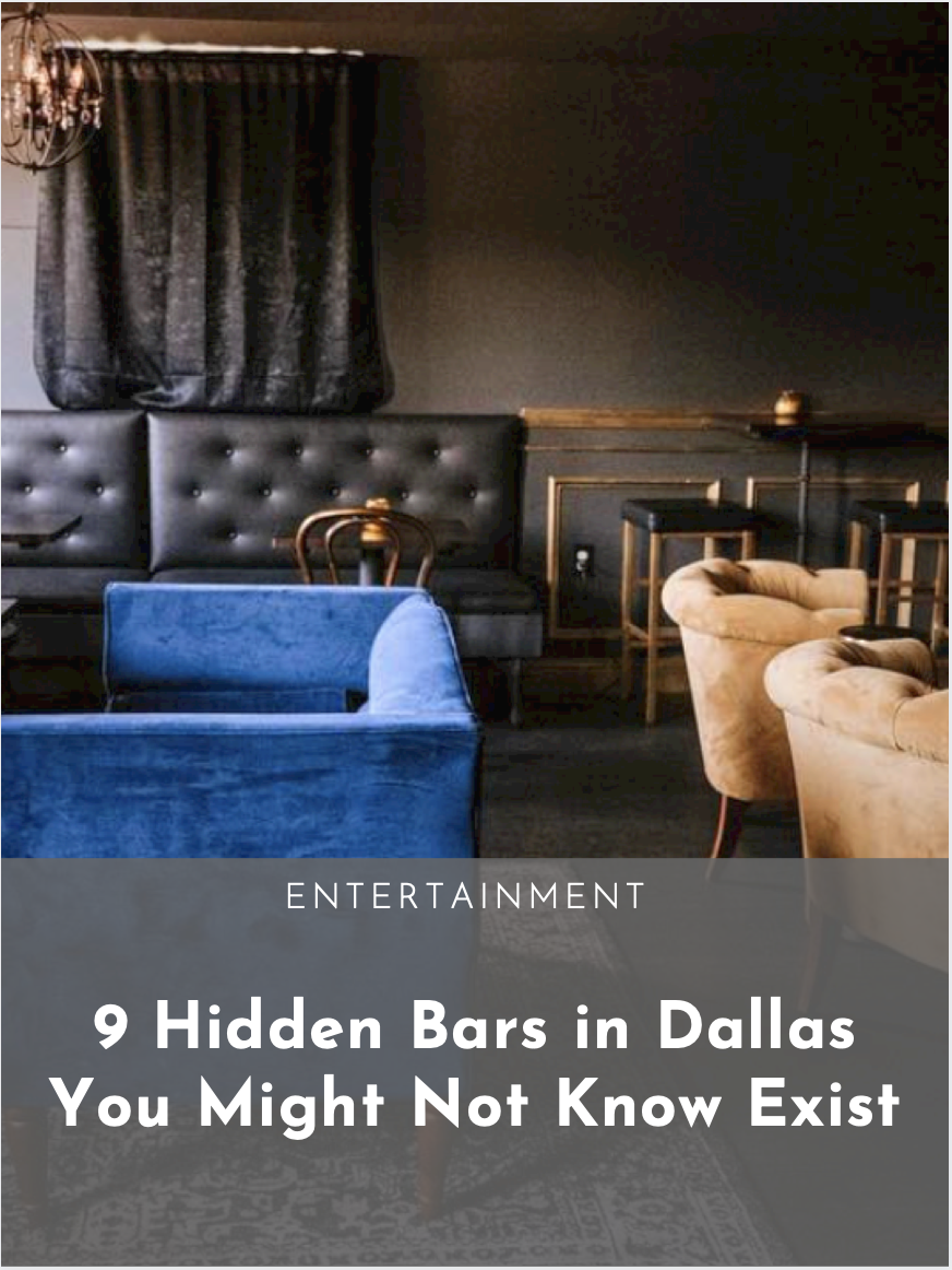 9 Hidden Bars in Dallas You Might Not Know Exist — Dallasites101