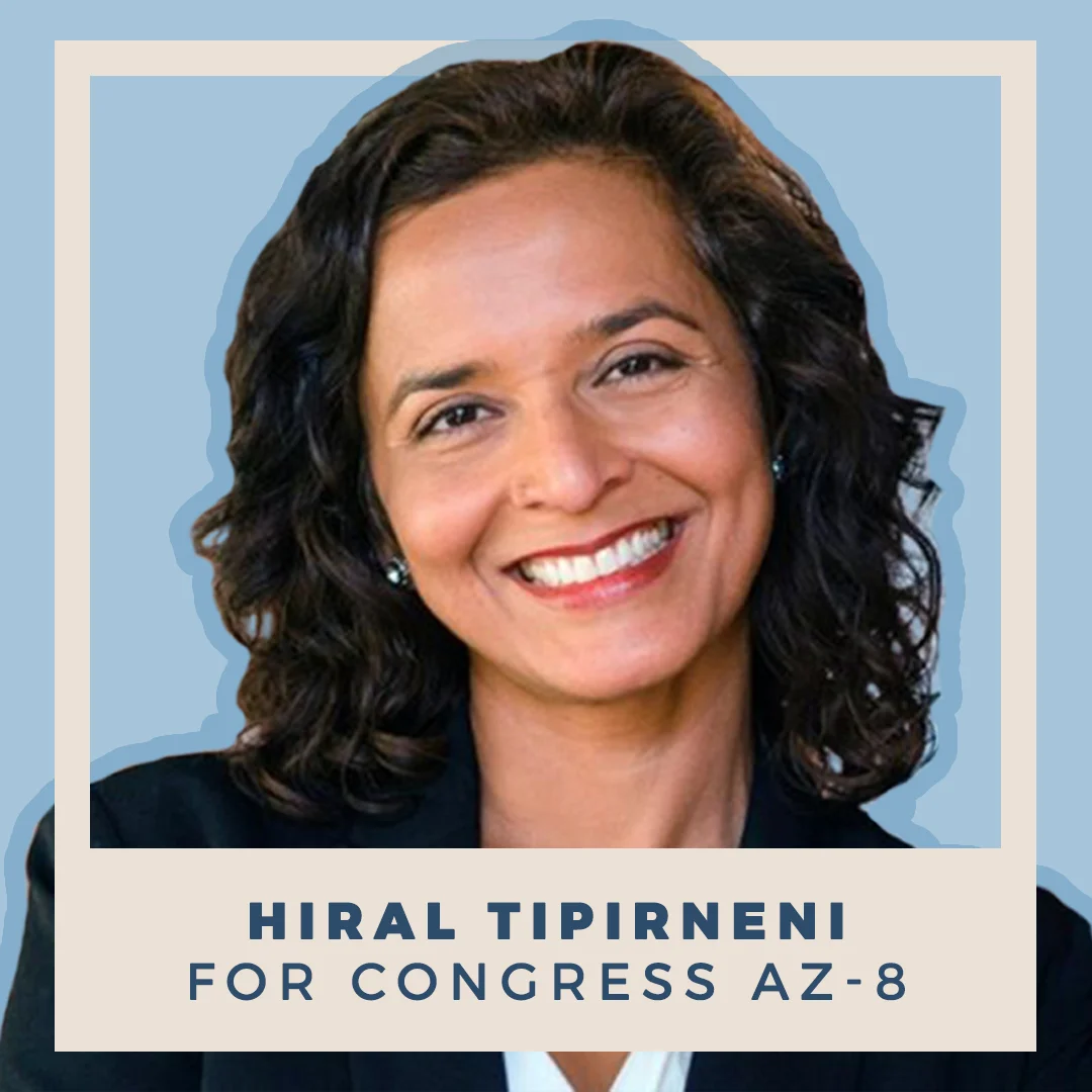 Hiral Tipirneni for Congress AZ-08