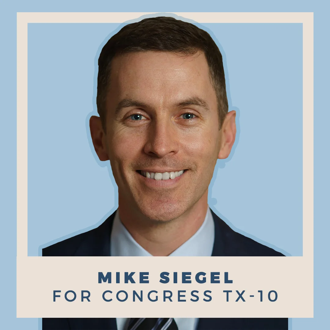 Mike Siegel for Congress TX-10