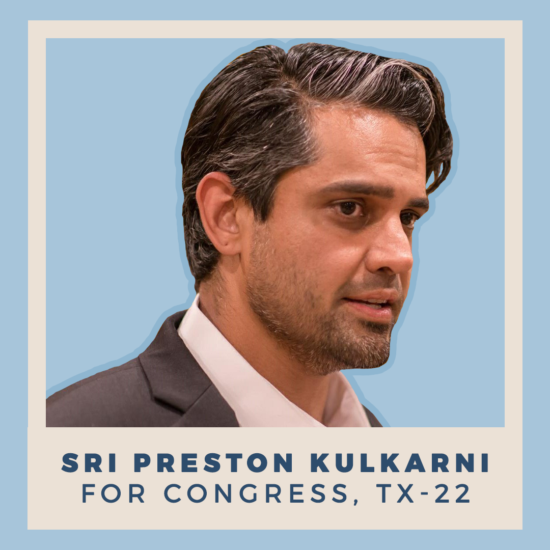 Sri Preston Kulkarni for Congress, TX-22