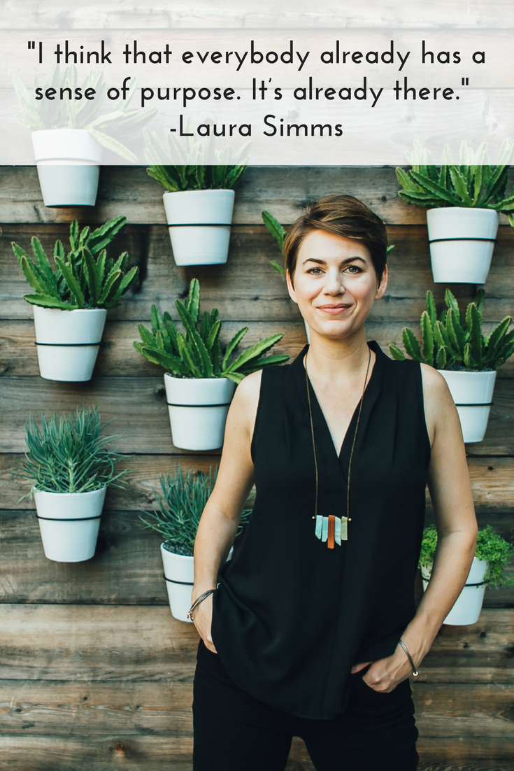 Ep. 6: Laura Simms on Career, Purpose, and Meaningful Work
