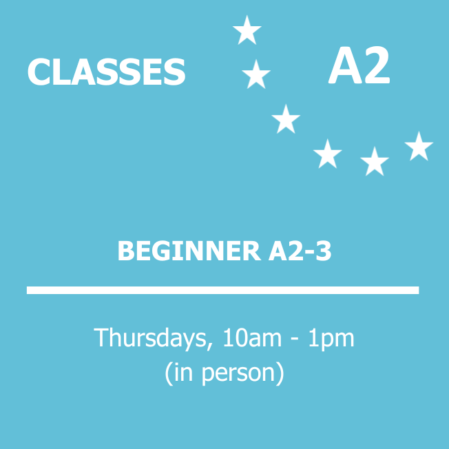 BEGINNER A2-3 - Thursdays - 10AM