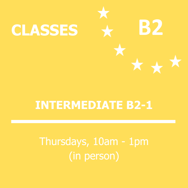 INTERMEDIATE B2-1 - Thursdays - 10AM