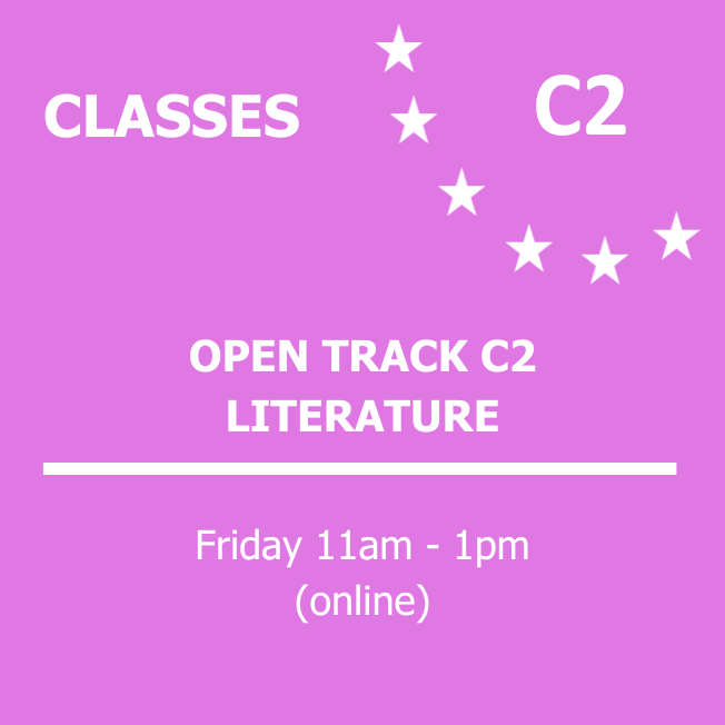 OPEN TRACK C2 - LITERATURE - Fridays - 11AM