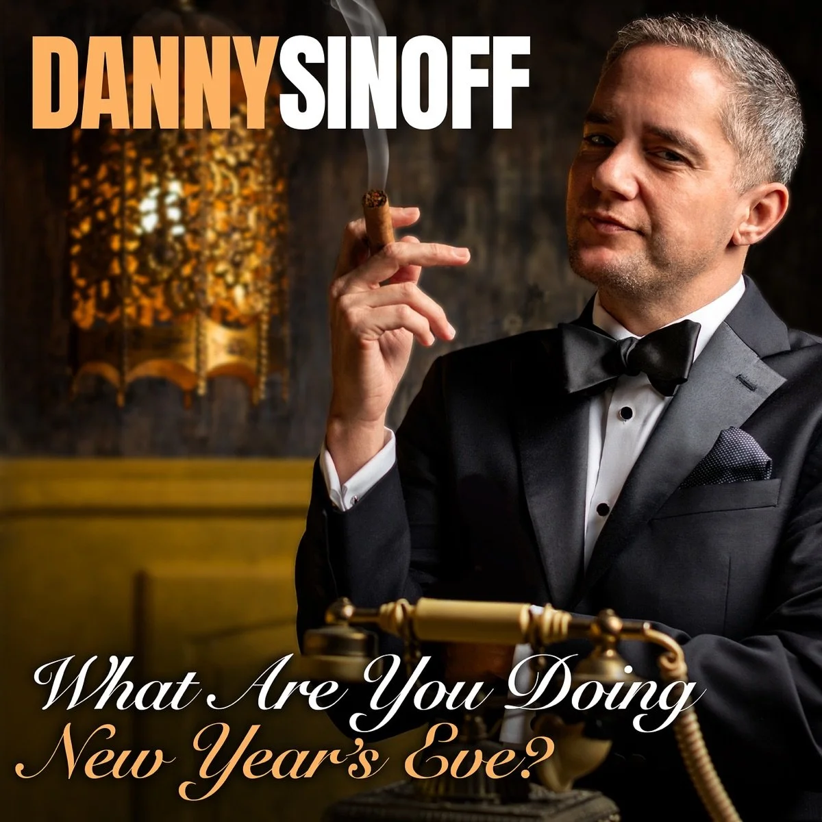 Danny Sinoff – What Are You Doing New Years Eve, 2025