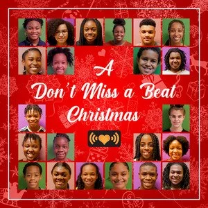 Don’t Miss A Beat – A Don’t Miss A Beat Christmas, 2021