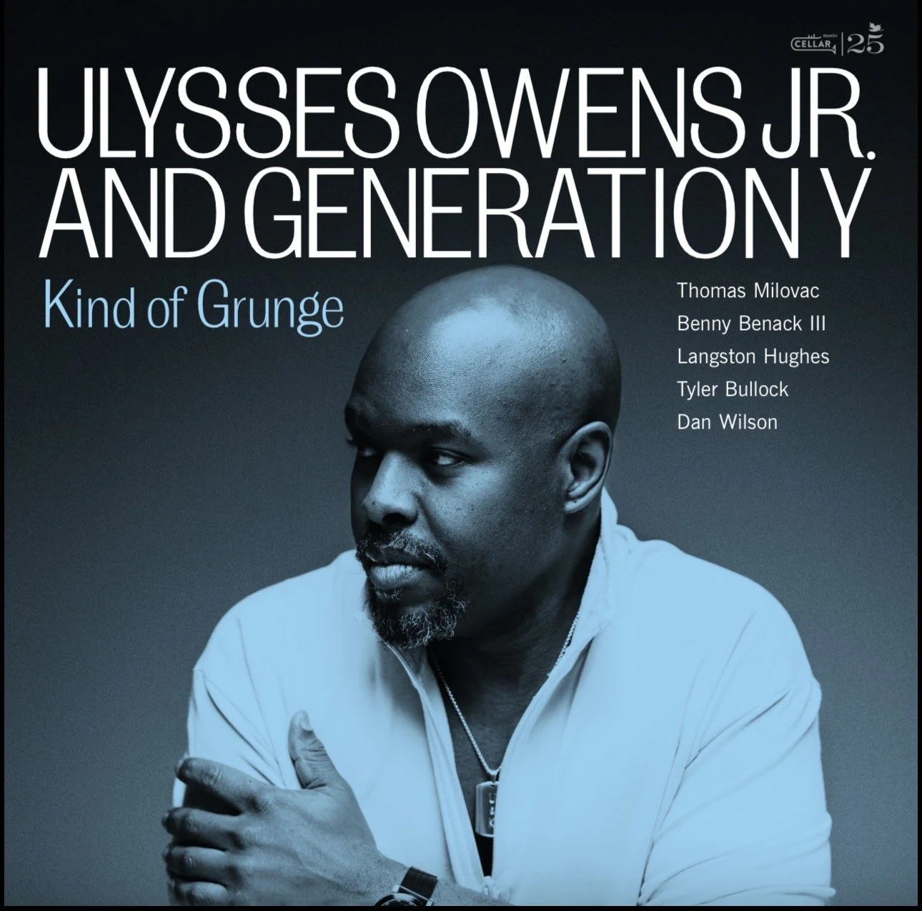 Ulysses Owens Jr. & Generation Y Album Release (Kind Of Grunge)