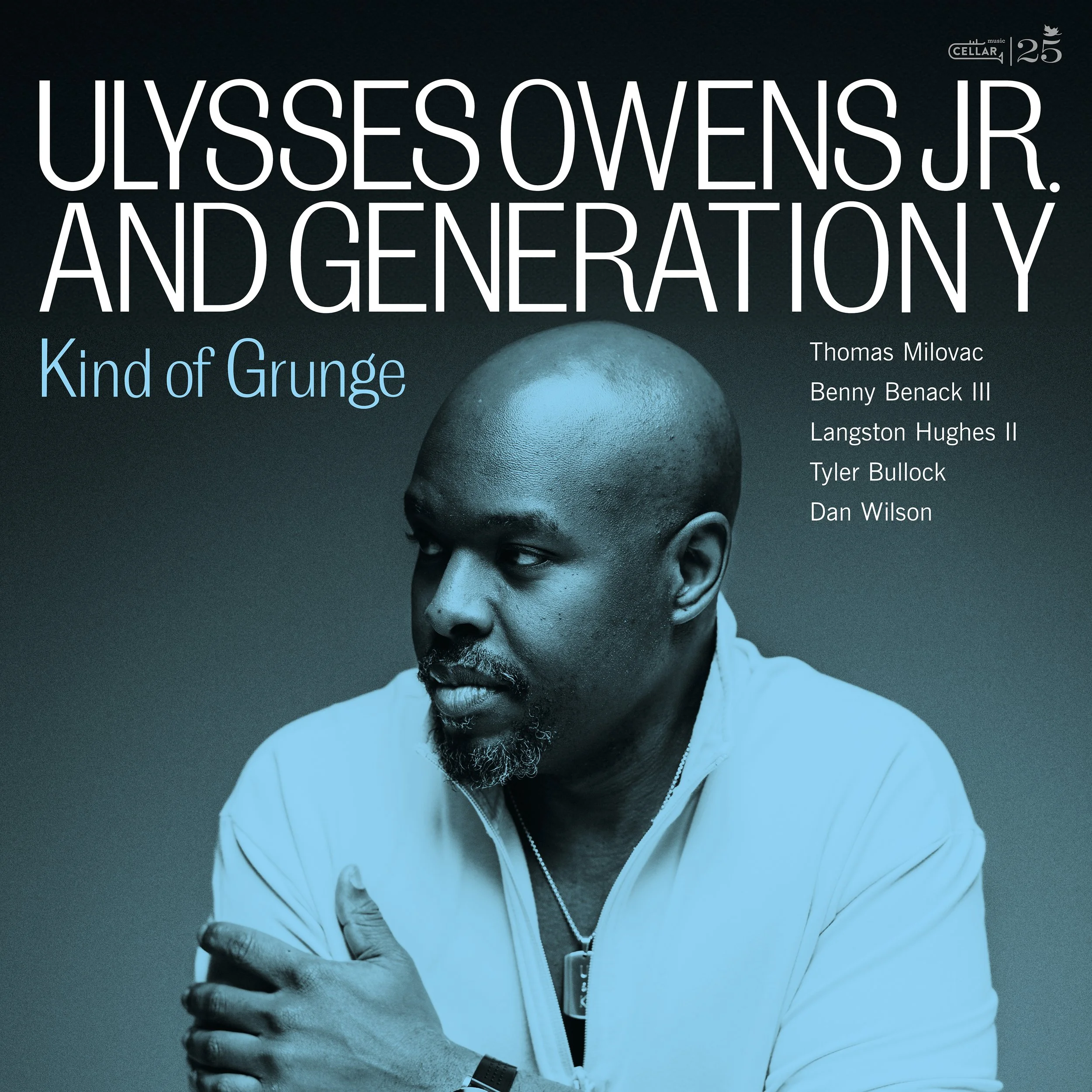 Ulysses Owens Jr. &amp; Generation -Kind Of Grunge, 2026