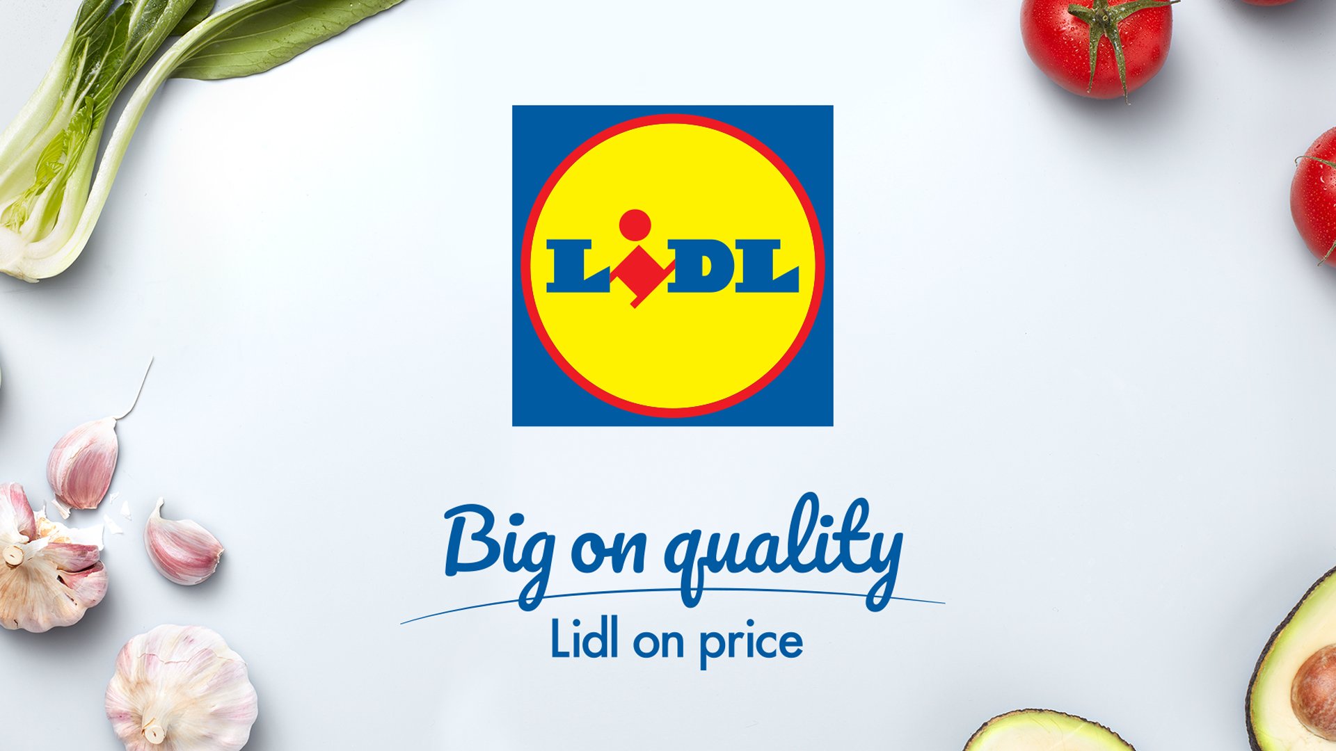 LIDL - Big On Quality, Lidl On Price