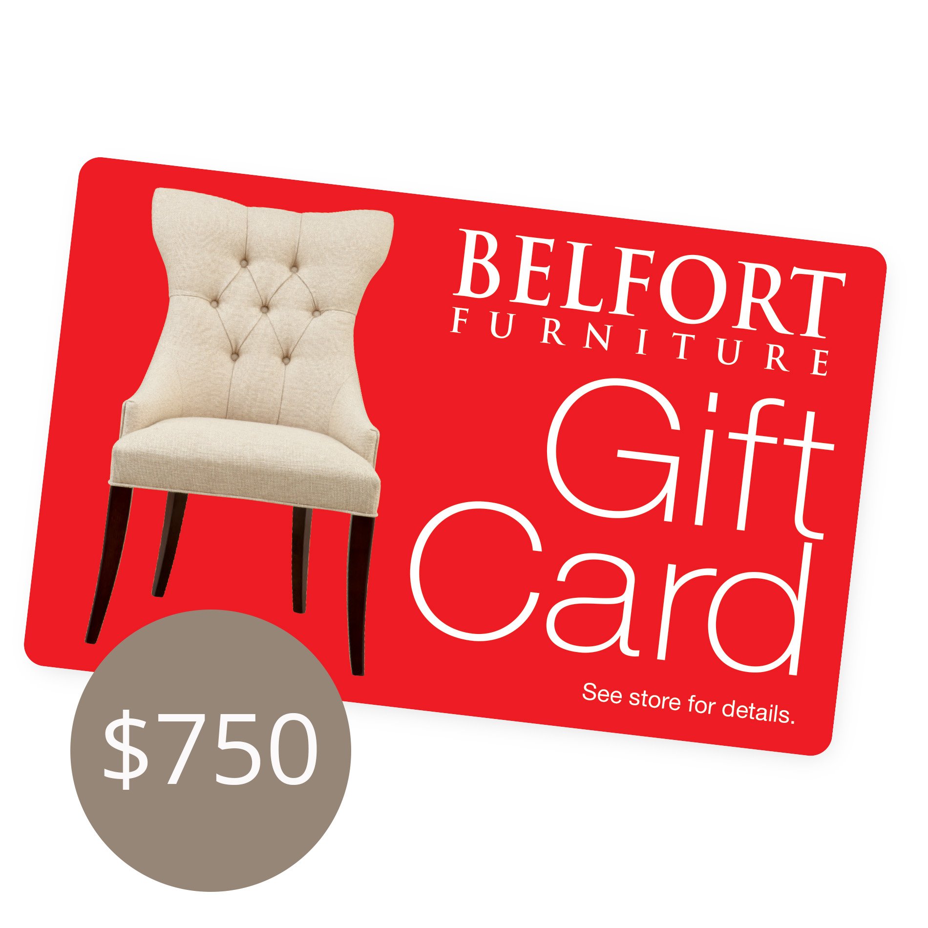 Belfort $750 Gift Card