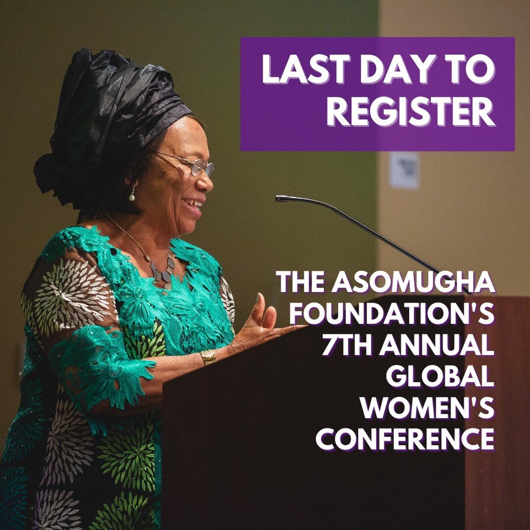 Time is running out &ndash; what are you waiting for? Today is the last chance to register for the 7th Annual Global Women&rsquo;s Conference, a virtual event featuring esteemed speakers who will the share resources and information you need to thrive