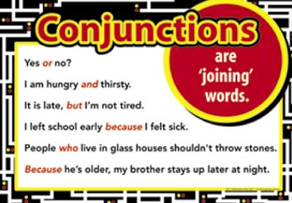 “Conjunctions: Successfully joining words and phrases together in order to form complete sentences.”