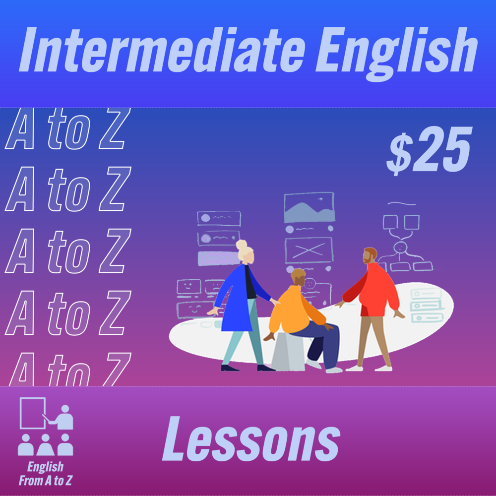 Meditativo domesticar arma Intermediate English Lessons