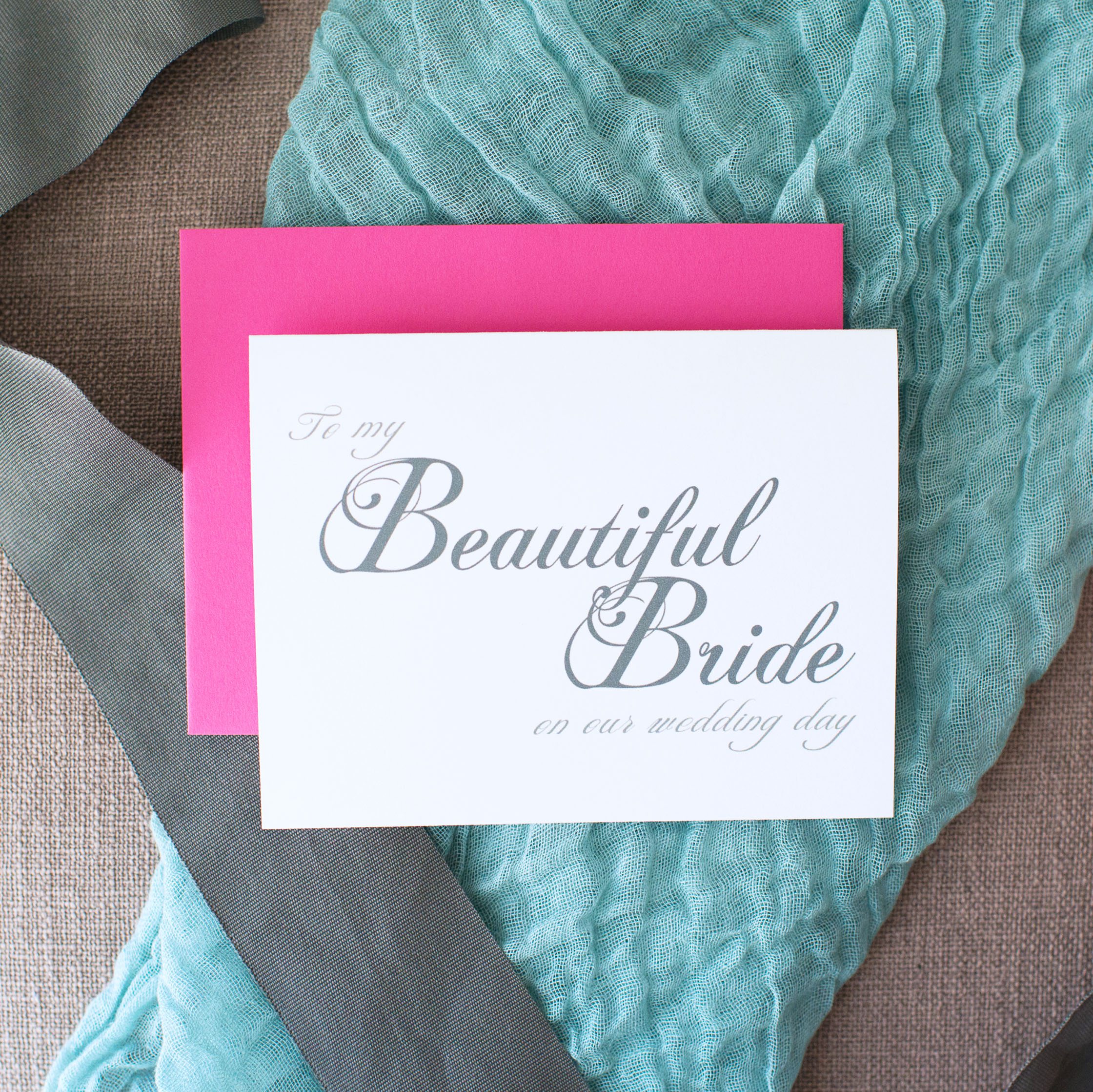 To My Beautiful Bride On Our Wedding Day Card