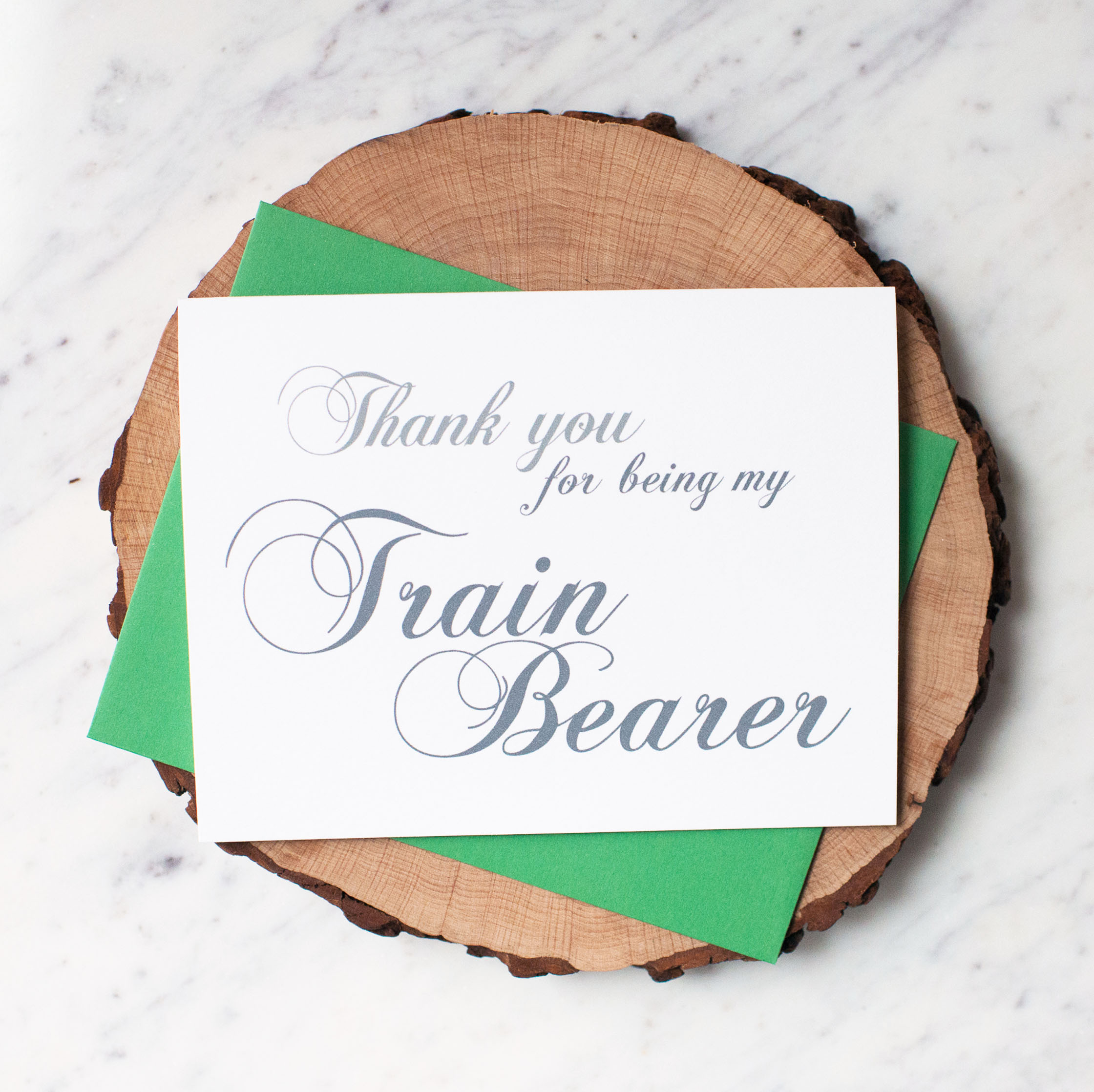 Thank You For Being My Train Bearer Card