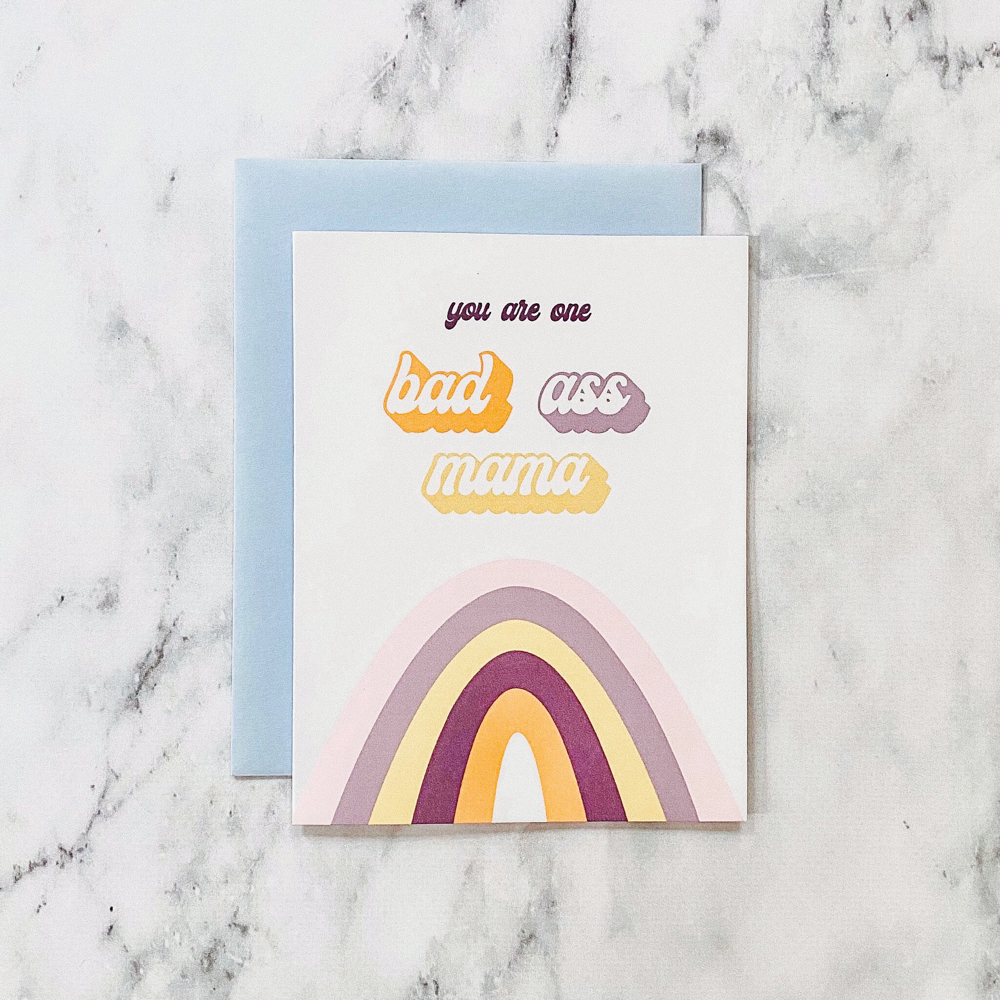 You Are One Bad Ass Mama Greeting Card.JPG