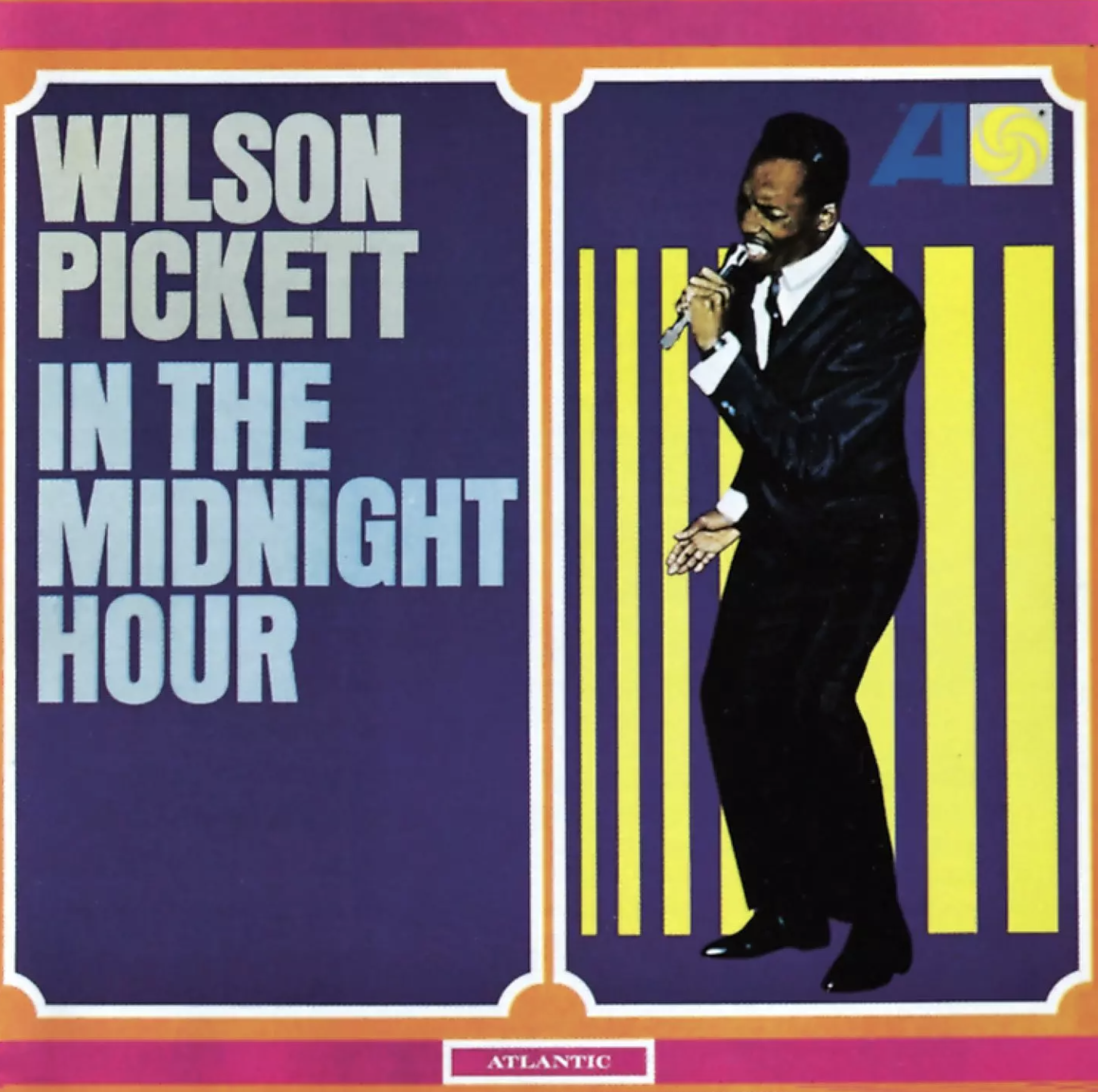 Wilson Pickett's "In the Midnight Hour"