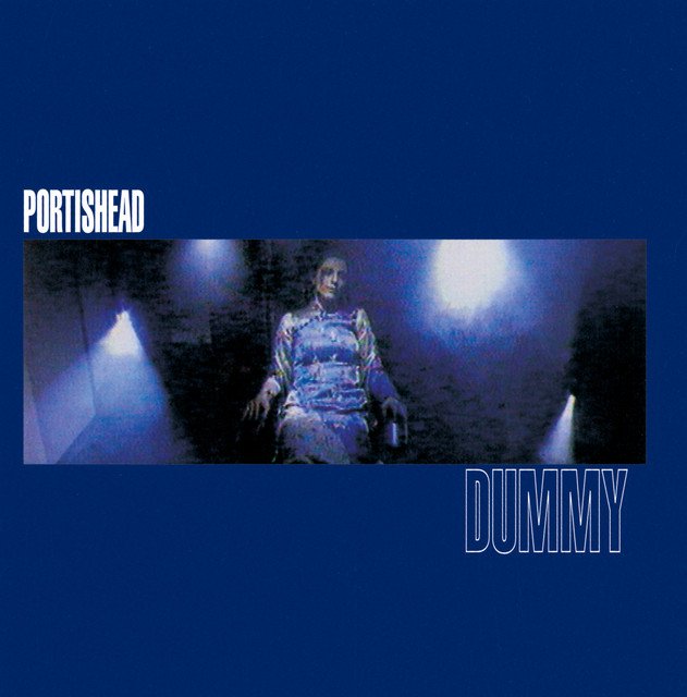 Portishead's 'Dummy'