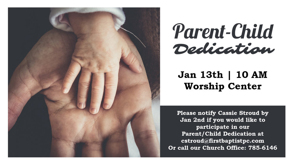 Parent Child Dedication Sunday First Baptist Church