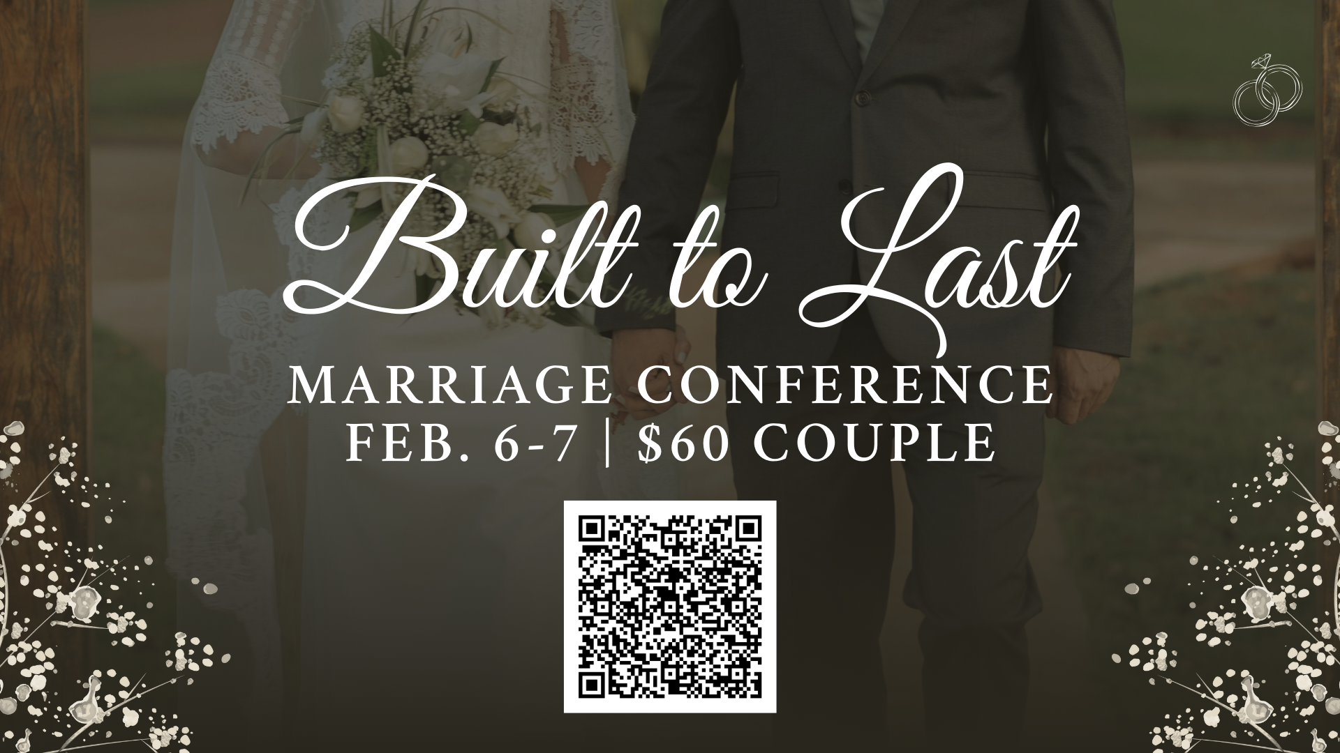 Built To Last Marriage Conference