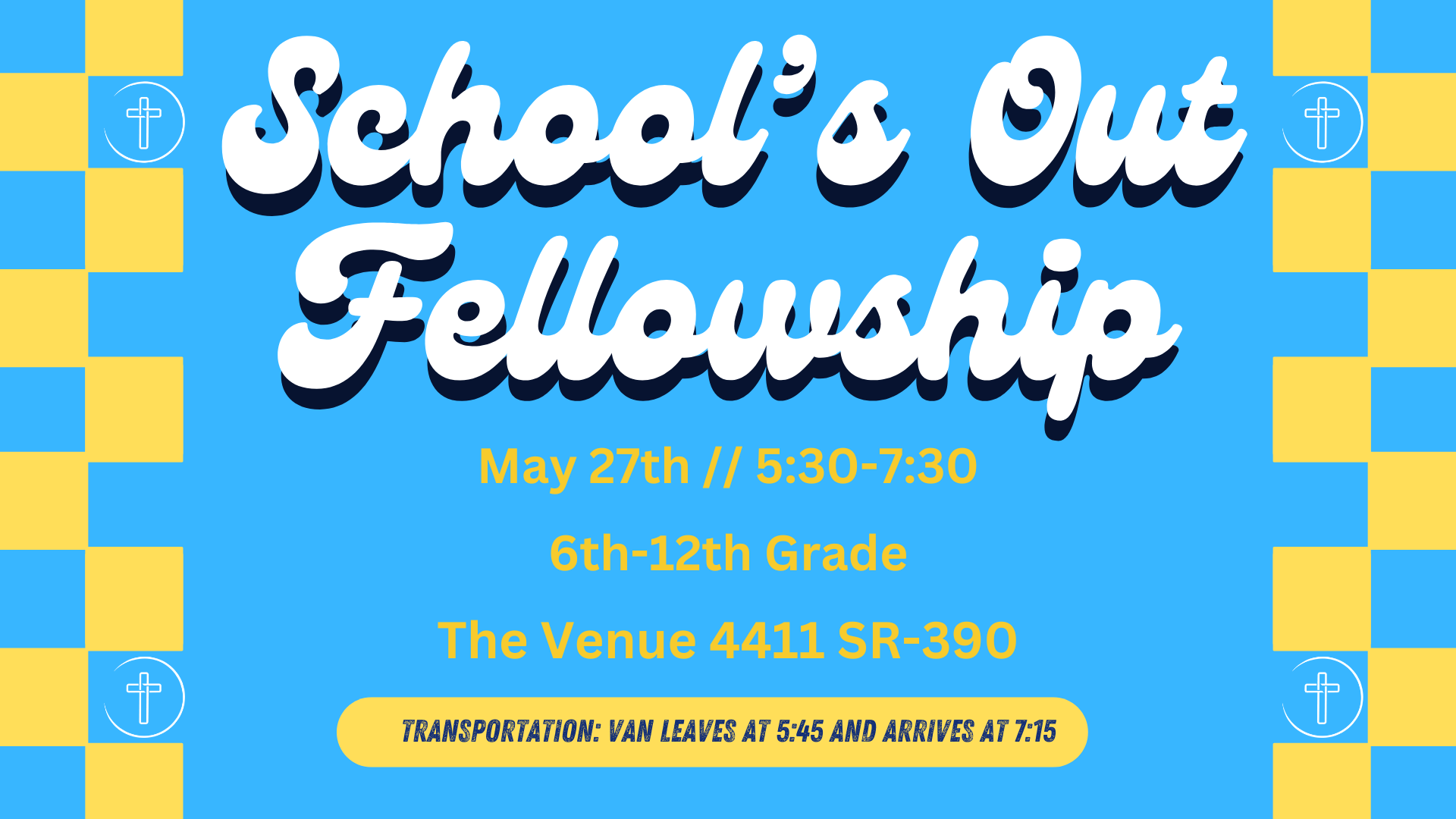 First Students Schools Out Fellowship