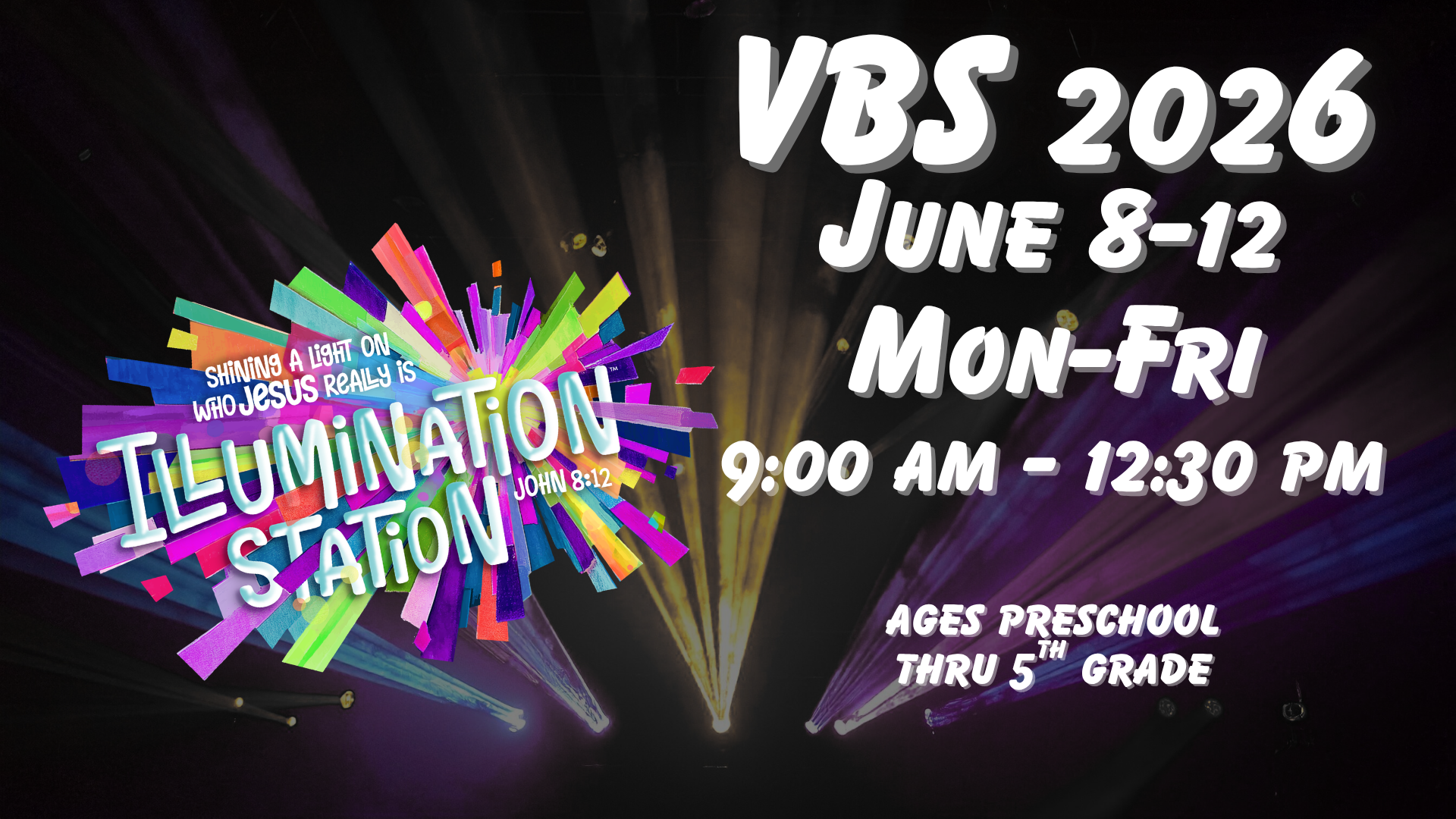 VBS: Illumination Station