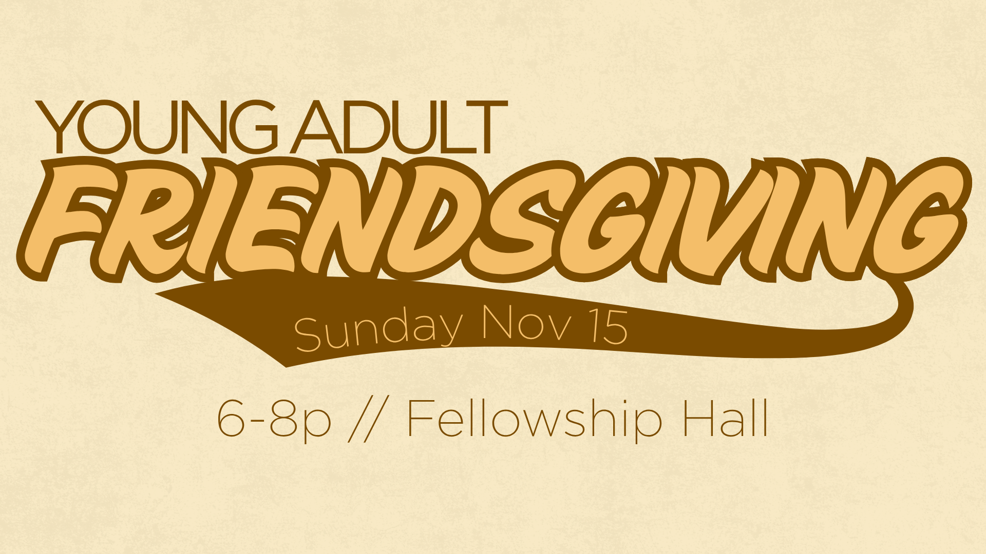 Young Adult Friendsgiving