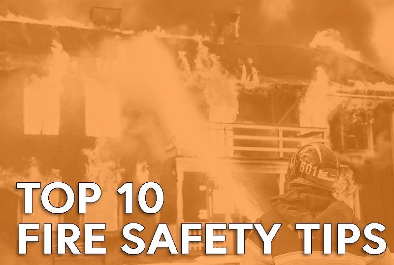 Getting Nerdy About Houses - Top 10 Fire Safety Tips for Homeowners