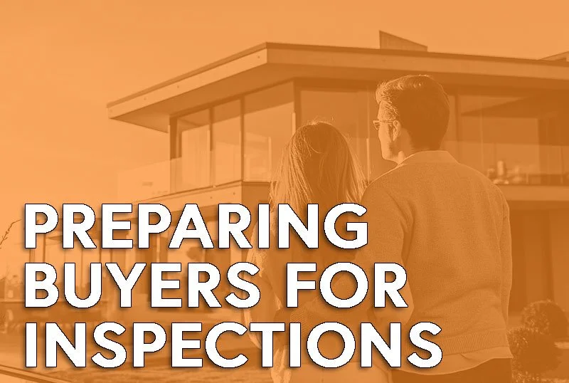 Preparing Your Buyer For Inspections