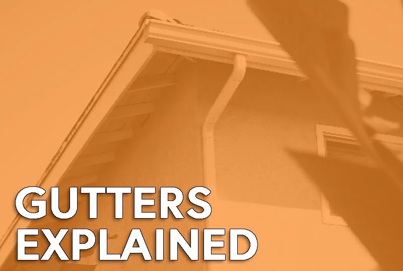 Gutters Explained