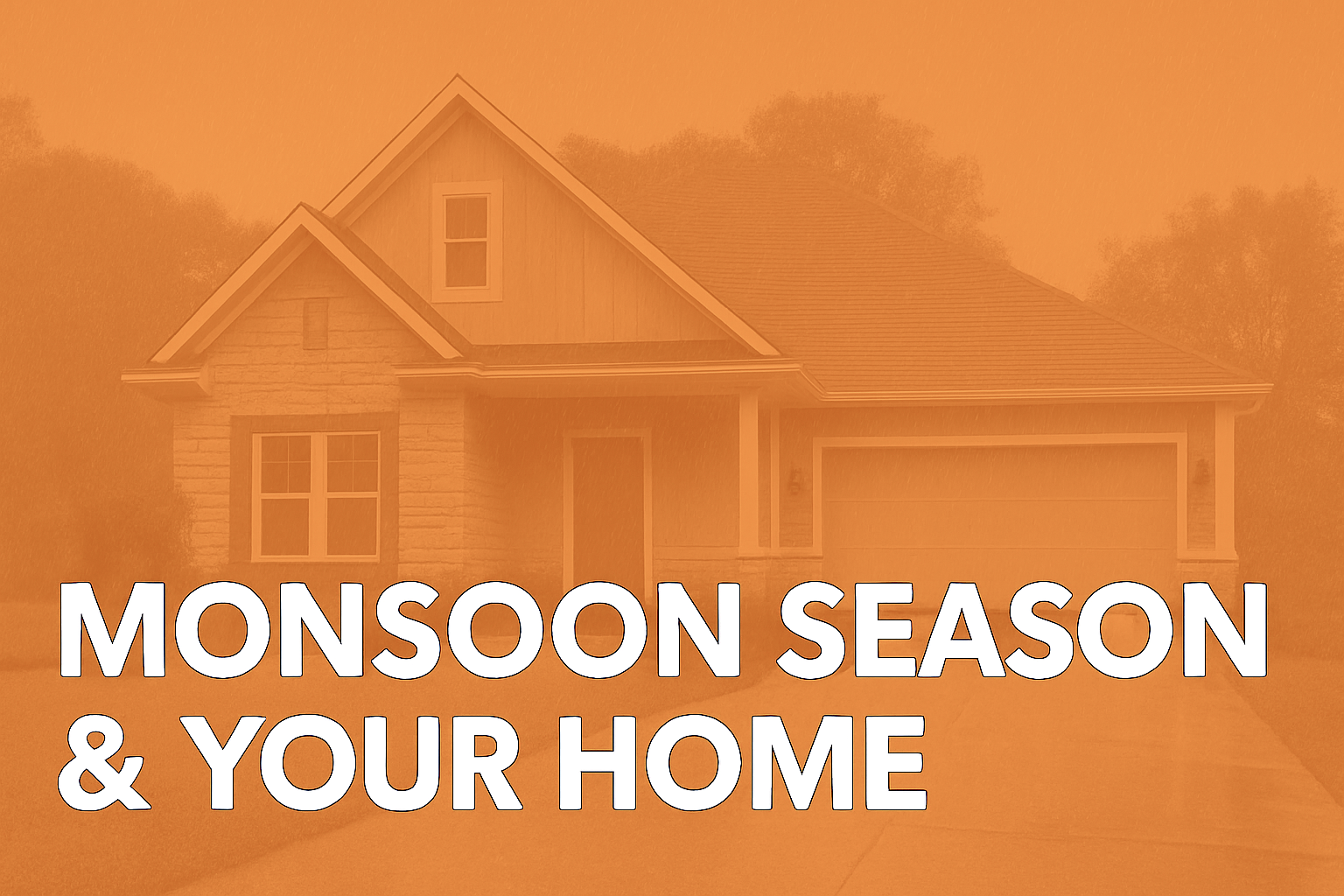 Monsoon Season in Phoenix: How It Affects Your Home &amp; Why Inspections Matter