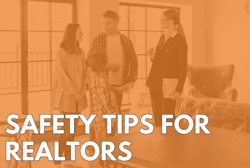 Stay Safe on the Job: Essential Safety Tips for Realtors