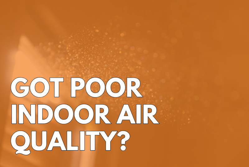 5 Signs of Poor Indoor Air Quality (and How to Fix Them)