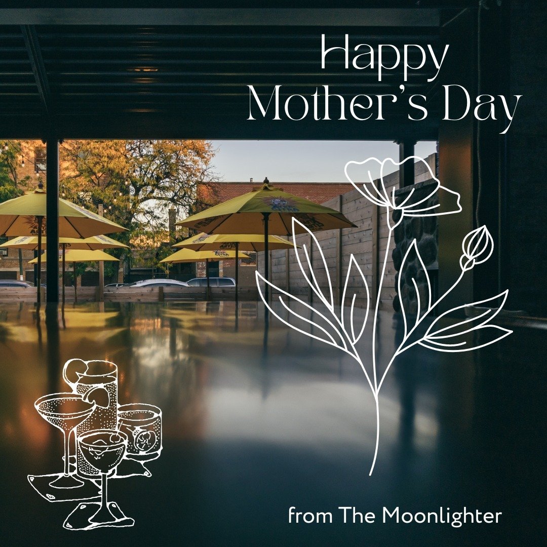 Mother&rsquo;s Day on Moonlighter&rsquo;s patio sounds like the perfect way to celebrate the sports-loving mom in your life! Come on out for lunch and a 12:35 Cubs game! The Sox play at 1:10pm. We&rsquo;ll be serving up cocktails, beers, burgers and 