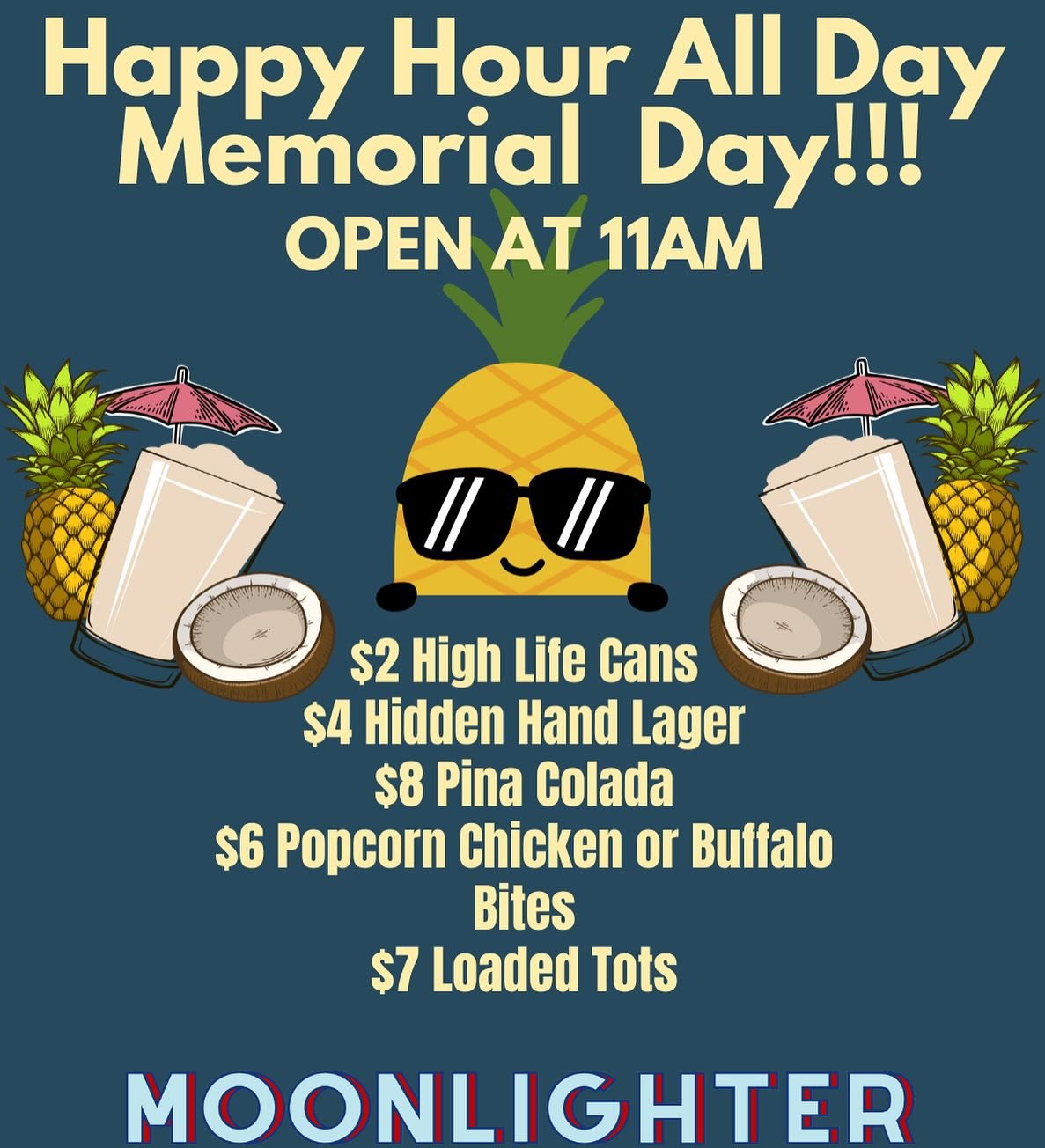 Monday plans? We&rsquo;ll be open and ready for you at 11am for dine in, and delivery. Happy Hour all day long! 🍹🍹