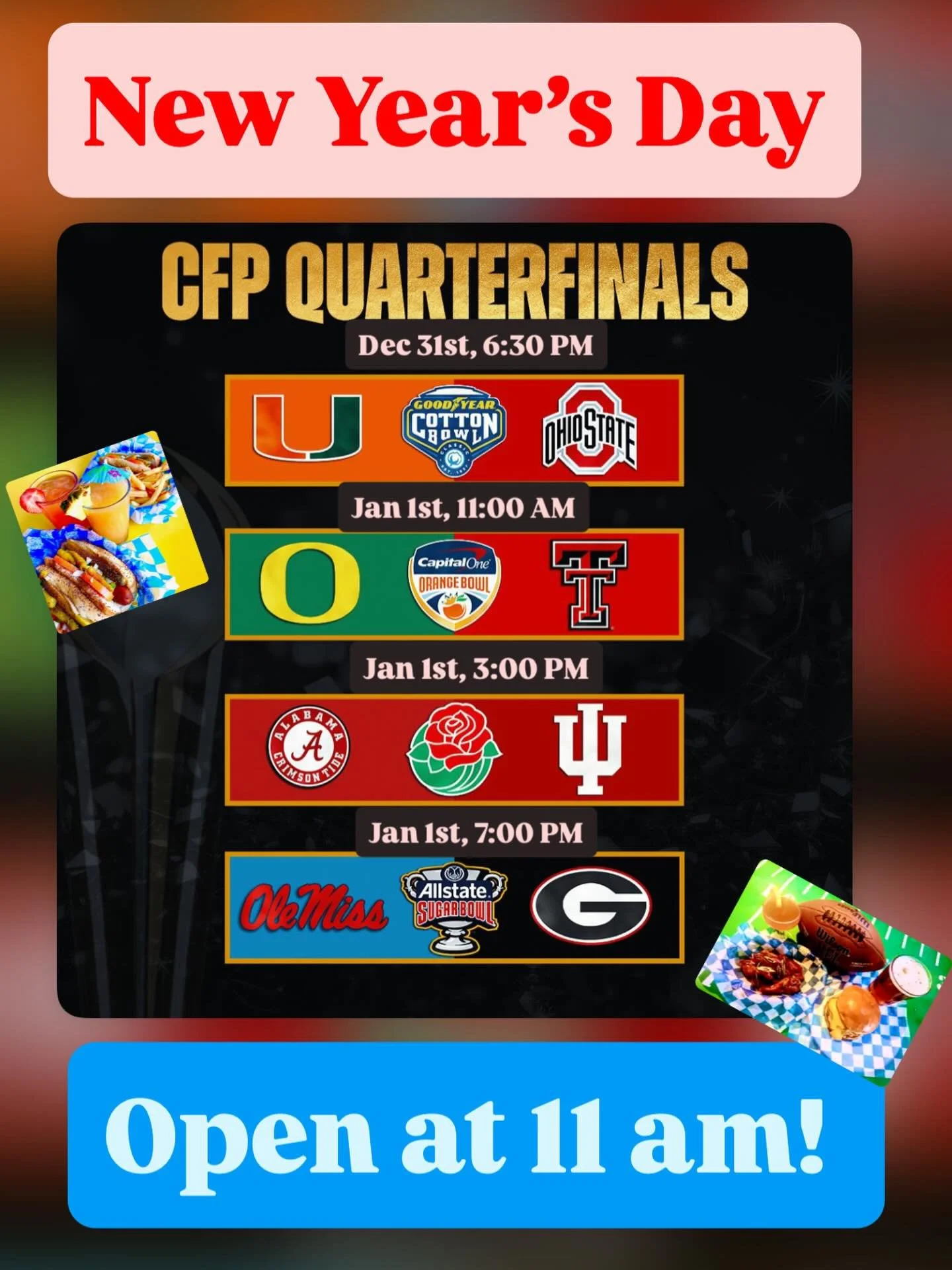 Catch The Cotton Bowl tonight at 6:30pm. We open early tomorrow at 11am on New Year&rsquo;s Day to kickoff 🍊, 🌹, and Sugar Bowls!